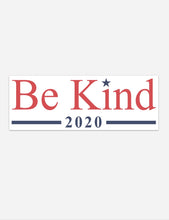 Load image into Gallery viewer, be kind 2020 bumper sticker